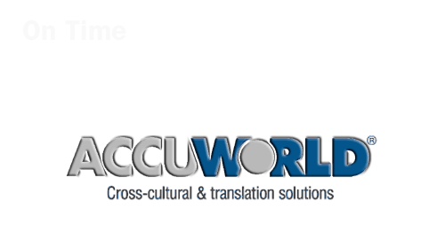 On Time, On Target, On Budget - Accuworld Cross-Cultural and Translation Solutions